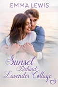 Cover: Sunset Behind Lavender Cottage (Working Heart Romance, #3) - Emma Lewis Romance