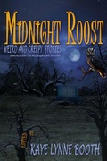 Cover: Midnight Roost (Midnight Anthology Series, #1) - WordCrafter Press