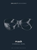 Cover: Mask - Bloomsbury Academic USA