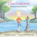 Cover: I Am Centered - Balboa Press