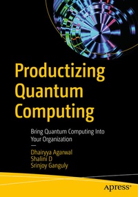 Abbildung von: Productizing Quantum Computing - Apress