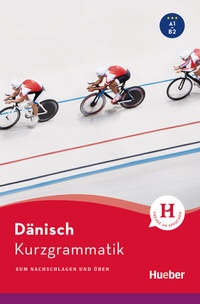 Abbildung von: Kurzgrammatik Dänisch - Hueber Verlag