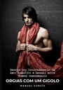 Cover: Orgias com um Gigolo - Manuel García BR