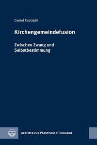 Abbildung von: Kirchengemeindefusion - Evangelische Verlagsanstalt