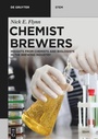 Cover: Chemist Brewers - De Gruyter