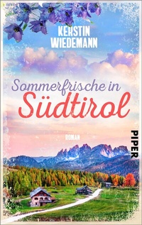 Abbildung von: Sommerfrische in Südtirol - Piper