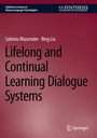 Cover: Lifelong and Continual Learning Dialogue Systems - Springer