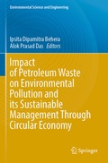 Cover: Impact of Petroleum Waste on Environmental Pollution and its Sustainable Management Through Circular Economy - Springer