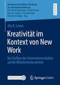 Cover: Kreativit&auml;t im Kontext von New Work - Springer Gabler