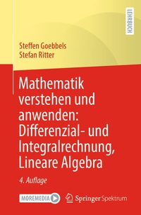 Abbildung von: Mathematik verstehen und anwenden: Differenzial- und Integralrechnung, Lineare Algebra - Springer Spektrum