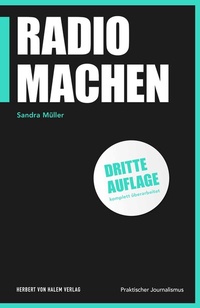 Enlarge image Cover: Radio machen - Herbert von Halem Verlag