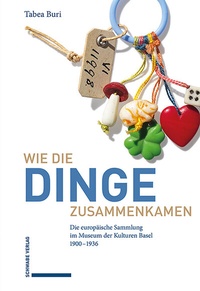 Cover of  Wie die Dinge zusammenkamen - Schwabe Verlagsgruppe AG Schwabe Verlag