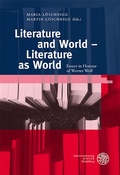 Cover: Literature and World - Literature as World - Universit&auml;tsverlag Winter