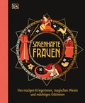 Cover: Sagenhafte Frauen - DK Verlag Dorling Kindersley