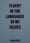 Cover: Fluent in the Languages of my Selves - SHIFT BOOKS