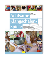 Abbildung von: Achtsame Klangschalen-Spiele - Klett Kita