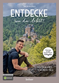 Abbildung von: Entdecke wo du lebst - Belser Reise