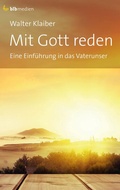 Cover: Mit Gott reden - Bibellesebund