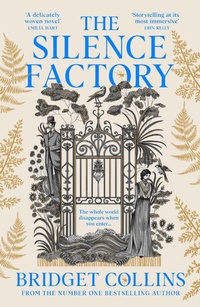 Enlarge image Cover: The Silence Factory - The Borough Press
