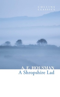 Enlarge image Cover: A Shropshire Lad - William Collins