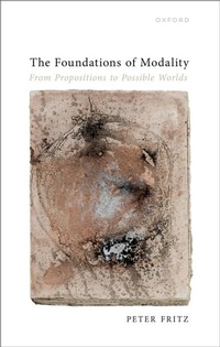 Enlarge image Cover: The Foundations of Modality - OUP eBook