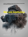 Cover: War and Aesthetics - MIT Press