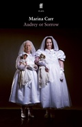 Cover: Audrey or Sorrow - Faber & Faber