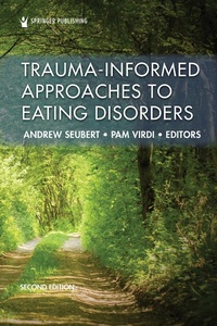 Abbildung von: Trauma-Informed Approaches to Eating Disorders - Springer Publishing Company