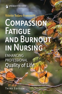 Abbildung von: Compassion Fatigue and Burnout in Nursing - Springer Publishing Company