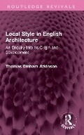 Cover: Local Style in English Architecture - Routledge