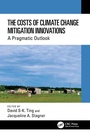 Cover: The Costs of Climate Change Mitigation Innovations - CRC Press