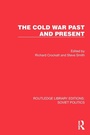 Cover: The Cold War Past and Present - Routledge