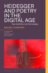 Abbildung von: Heidegger and Poetry in the Digital Age - Bloomsbury Academic