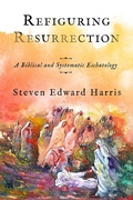 Cover: Refiguring Resurrection - Baylor University Press