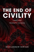Cover: The End of Civility - Baylor University Press