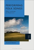Cover: Performing Folk Songs - Bloomsbury Academic USA