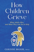 Cover: How Children Grieve - Alcove Press