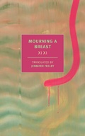 Cover: Mourning a Breast - NYRB Classics