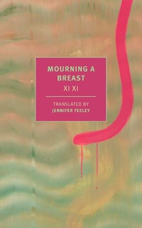 Abbildung von: Mourning a Breast - NYRB Classics