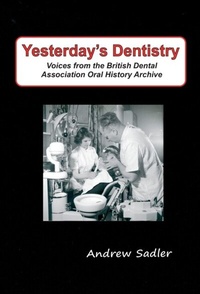 Abbildung von: Yesterday's Dentistry - Brokesley House