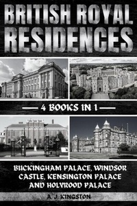 Abbildung von: British Royal Residences - Pastor Publishing Ltd