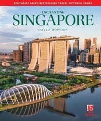 Abbildung von: Enchanting Singapore - John Beaufoy Publishing Ltd