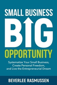 Abbildung von: Small Business Big Opportunity - Distributed By Ingram Spark