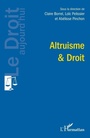 Cover: Altruisme et droit - Le Droit aujourd'hui