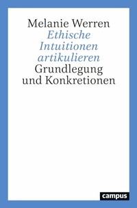 Abbildung von: Ethische Intuitionen artikulieren - Campus