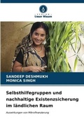 Cover: Selbsthilfegruppen und nachhaltige Existenzsicherung im laendlichen Raum - Verlag Unser Wissen