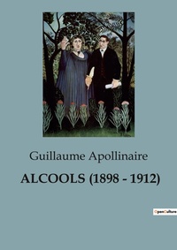 Abbildung von: Alcools (1898 - 1912) - Culturea