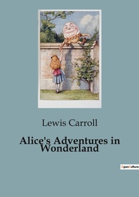 Abbildung von: Alice's Adventures in Wonderland - Culturea