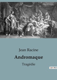 Abbildung von: Andromaque - Culturea