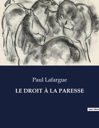 Abbildung von: Le Droit A La Paresse - Culturea